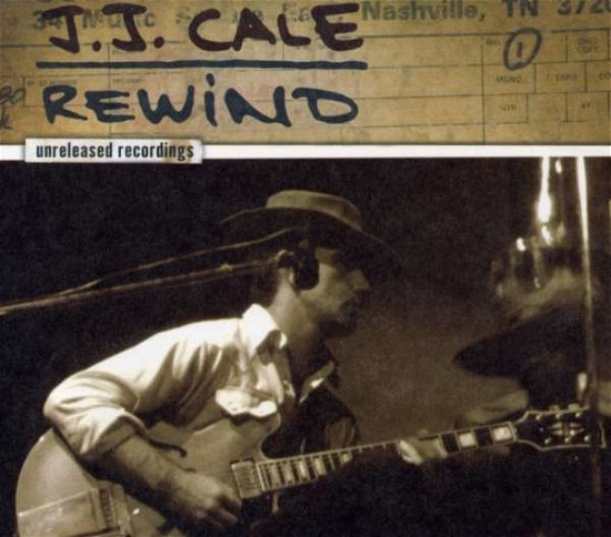 Cover for J.J. Cale · Rewind (CD) (2007)