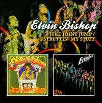 Cover for Elvin Bishop · Juke Joint Jump / Struttin' My Stuff (CD) (2009)