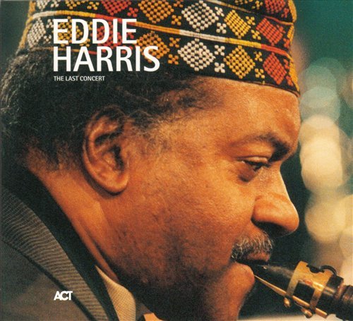 The Last Concert - Harris Eddie - Musiikki - SUN - 0614427924926 - maanantai 3. huhtikuuta 2006
