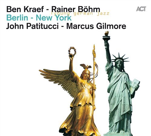 Cover for Kraef, Ben &amp; Rainer Boehm · Berlin-New York (CD) (2011)