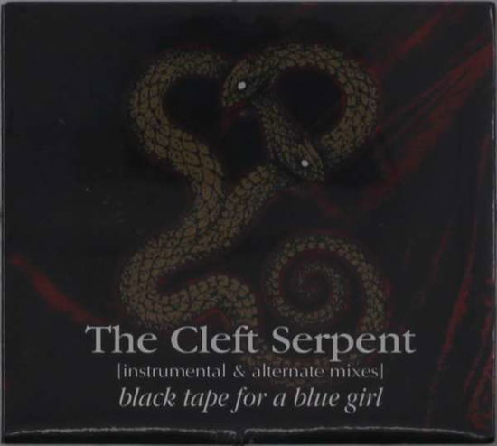 Cleft Serpent - Black Tape For A Blue Girl - Musik - PROJEKT - 0617026038926 - 1. oktober 2021