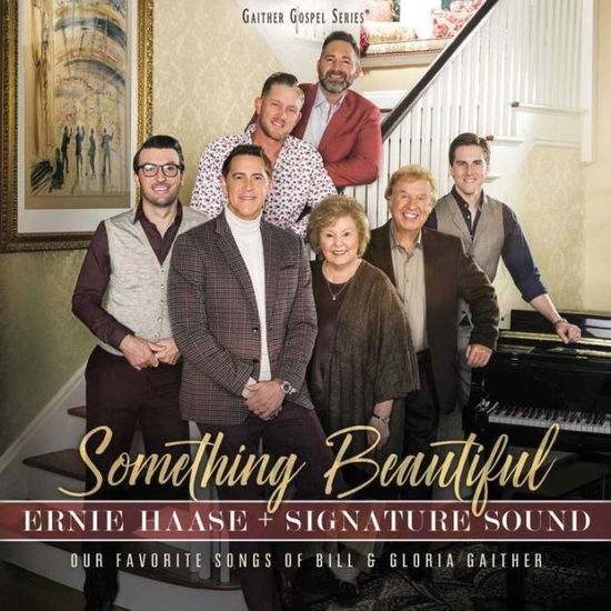 Something Beautiful - Ernie Haase & Signature Sound - Música - GOSPEL/CHRISTIAN - 0617884944926 - 8 de mayo de 2020