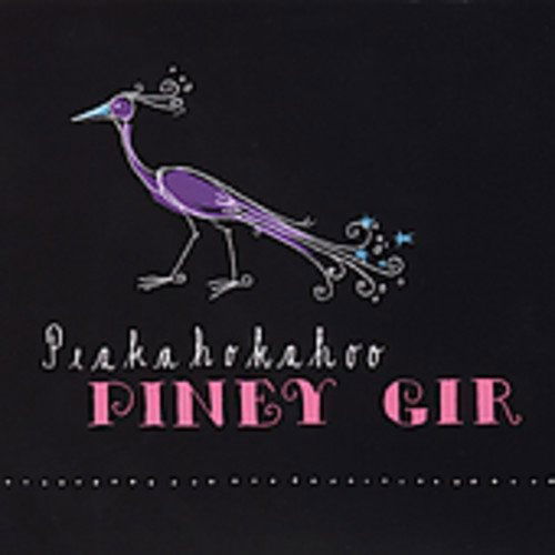 Cover for Piney Gir · Peakahokahoo (CD) (2016)