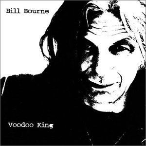 Cover for Bill Bourne · Voodoo King (CD) (2014)