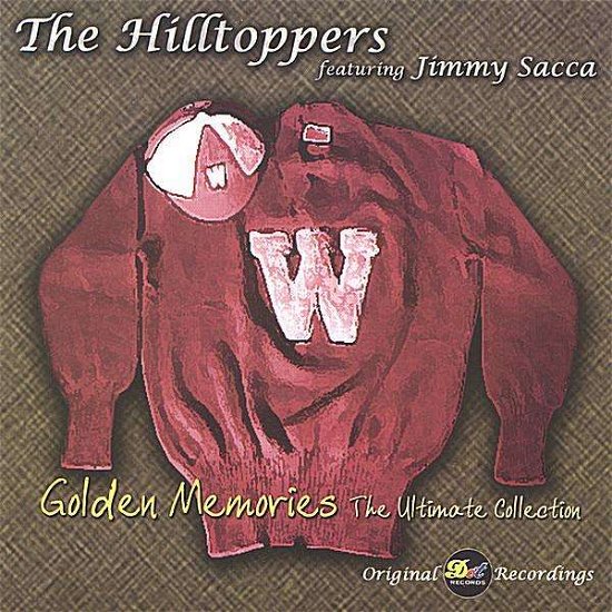 Cover for Hilltoppers · Golden Memories: Ultimate Collection (CD) (2003)