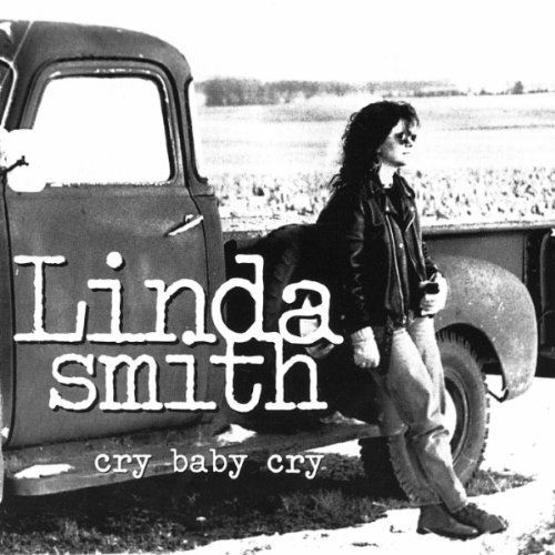 Cover for Linda Smith · Cry Baby Cry (CD) (2003)