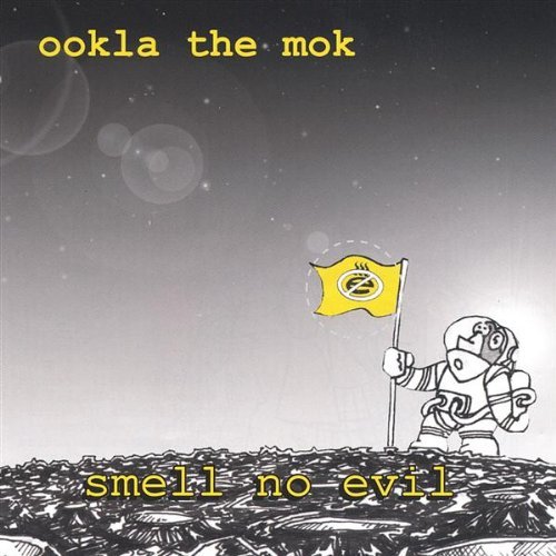 Smell No Evil - Ookla the Mok - Musiikki - CD Baby - 0634479765926 - tiistai 20. toukokuuta 2003