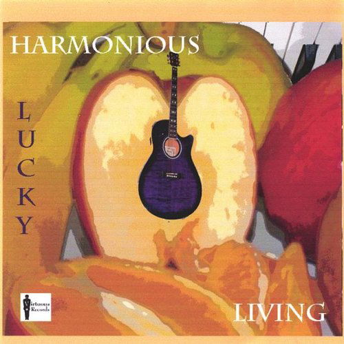 Cover for Lucky · Harmonious Living (CD) (2004)