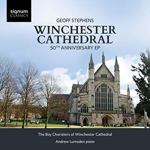 Cover for Choristers of Winchester Cathedral · Winchester Cathedral: 50th Anniversary EP (CD) (2017)