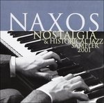Naxos Nostalgia / Jazz Sampler 2 *s* - Dimostrativo - Musik - Naxos Historical - 0636943114926 - 2007