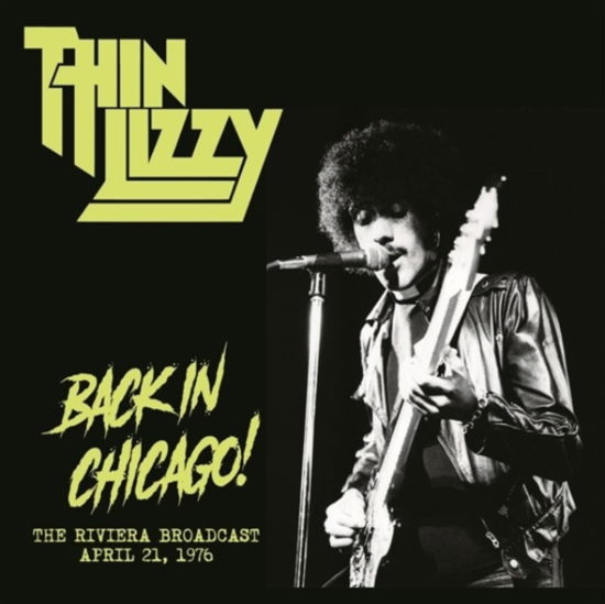 Back In Chicago (Pink Vinyl) - Thin Lizzy - Musiikki - MIND CONTROL - 0637913611926 - perjantai 3. marraskuuta 2023