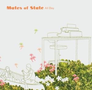 Cover for Mates Of State · All Day (SCD) [EP edition] (2004)