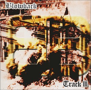 Cover for Blowback · Track III (CD) (2006)