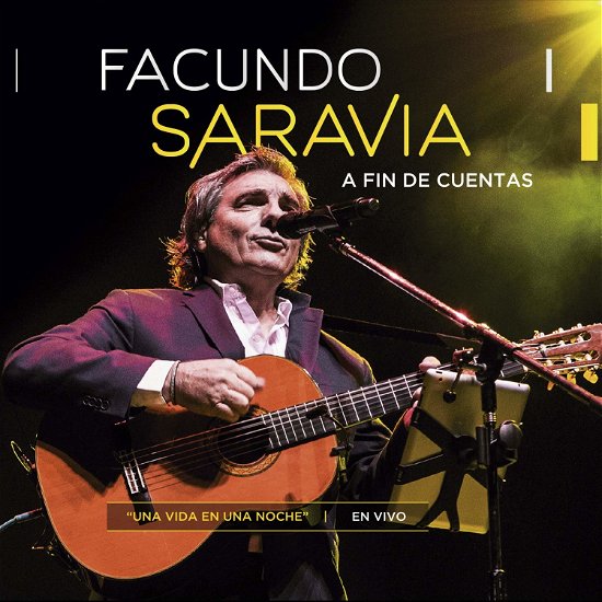 A Fin De Cuentas: en Vivo - Facundo Saravia - Musik - DBN - 0656291316926 - 8 februari 2019