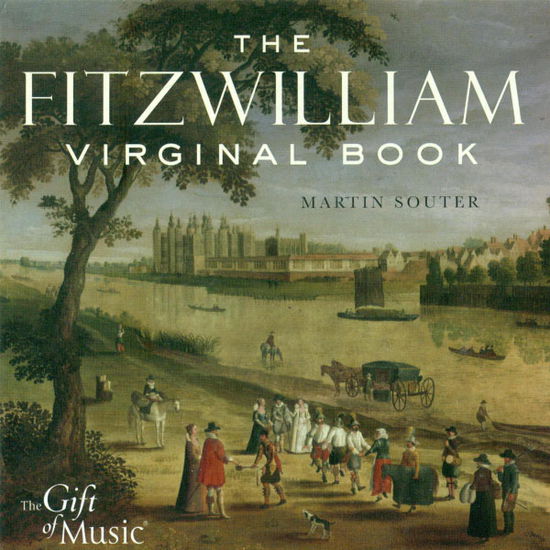 Fitzwilliam Virginal - Martin Souter - Music - GOM - 0658592022926 - July 1, 2006