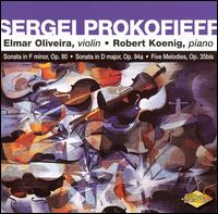 Cover for Elmar Oliveira · Prokofiev: Violin Sonata In F Minor / Violin Sonata In D Maj (CD) (2006)