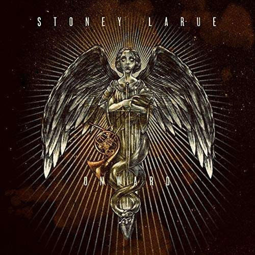 Cover for Stoney Larue · Onward (CD) (2019)
