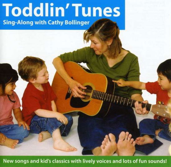 Cover for Cathy Bollinger · Toddlin' Tunes (CD) (2004)