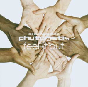 Cover for Phuturistix · Feel It out (CD) (2003)