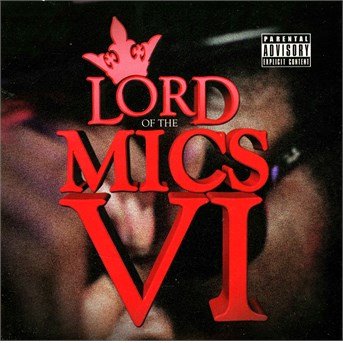 Lord of the Mics · Lord of the Mics Vi (DVD/CD) (2019)