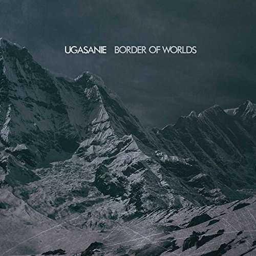 Cover for Ugasanie · Border Of Worlds (CD) (2016)
