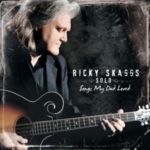 Skaggs Ricky · Ricky Skaggs Solo Songs My (CD) (2009)