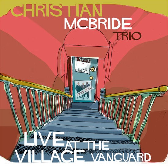 Live At The Village Vanguard - Christian -Trio- Mcbride - Musiikki - MACK AVENUE - 0673203109926 - perjantai 25. syyskuuta 2015