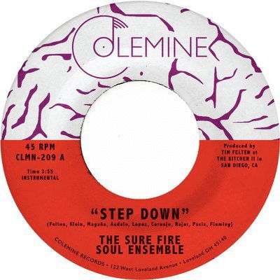 Step Down - Sure Fire Soul Ensemble - Música - COLEMINE - 0674862657926 - 14 de janeiro de 2022