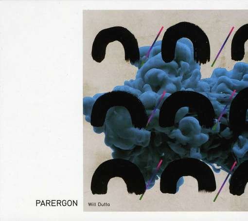 Cover for Will Dutta · Parergon (CD) (2012)