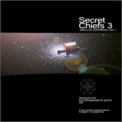 Satellite Supersonic 1 - Secret Chiefs 3 - Music - WEBOFMIMIC - 0678033303926 - May 25, 2010