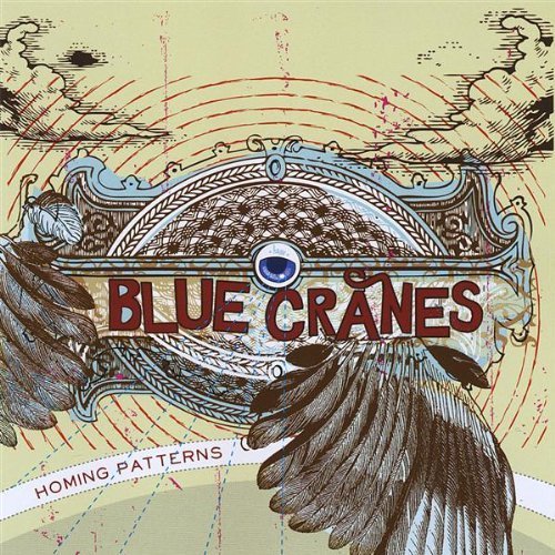 Cover for Blue Cranes · Homing Patterns (CD) (2008)