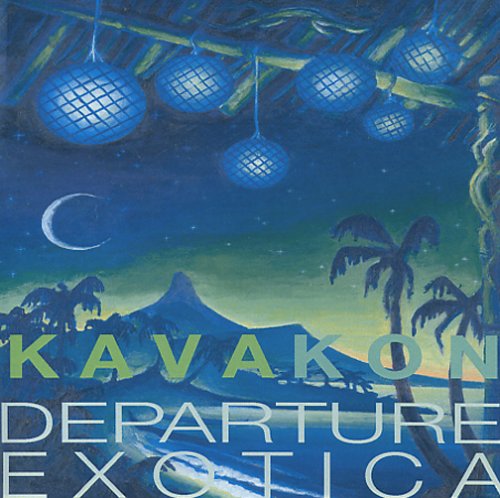 Cover for Kava Kon · Departure Exotica (CD) (2010)