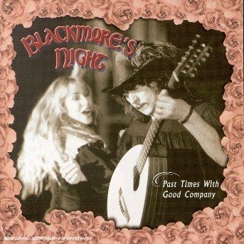 Cover for Blackmore's Night · Past Times with Good Comp (CD) (1990)
