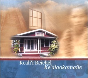 Cover for Keali'i Reichel · Ke'alaokamaile (CD) (2003)