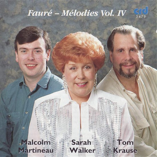 Sarah Walker / Martineau / Krause · Gabriel Faure: Melodies / Mirages / La Chanson DEve (CD) (2018)
