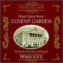 Cover for Royal Opera House Covent Garden · Early History on Record (CD) (1992)