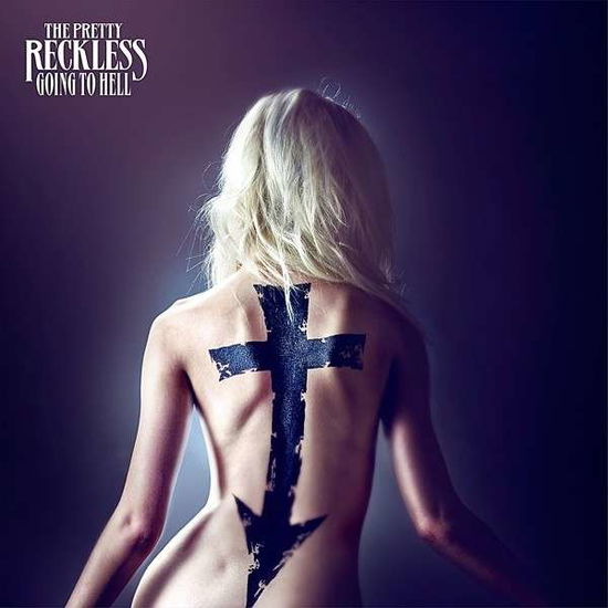 Going To Hell - The Pretty Reckless - Muzyka - COOKING VINYL - 0711297499926 - 17 marca 2014