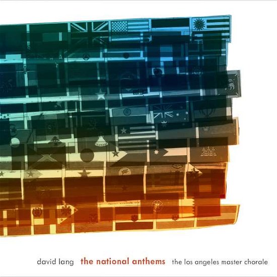 Cover for Lang / Gershon / Calder Quartet · David Lang: the National Anthems (CD) (2016)