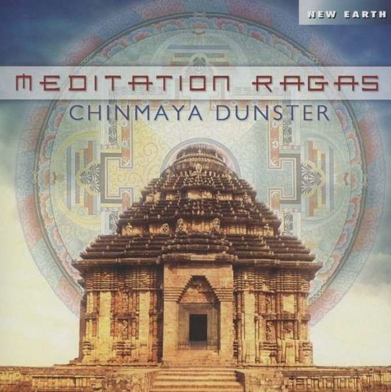 Meditation Ragas - Chinmaya Dunster - Musiikki - NEW EARTH - 0714266313926 - torstai 30. toukokuuta 2013