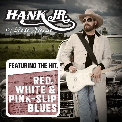 127 Rose Avenue - Hank Williams Jr - Música - CURB - 0715187914926 - 16 de junio de 2009