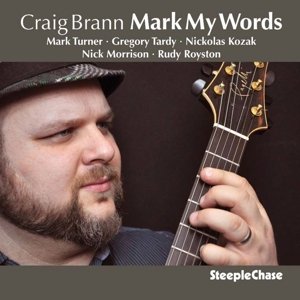 Cover for Craig Brann · Mark My Words (CD) (2014)