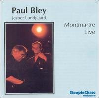 Cover for Bley,paul / Lundgaard,jesper · Montmartre Live (CD) (1996)