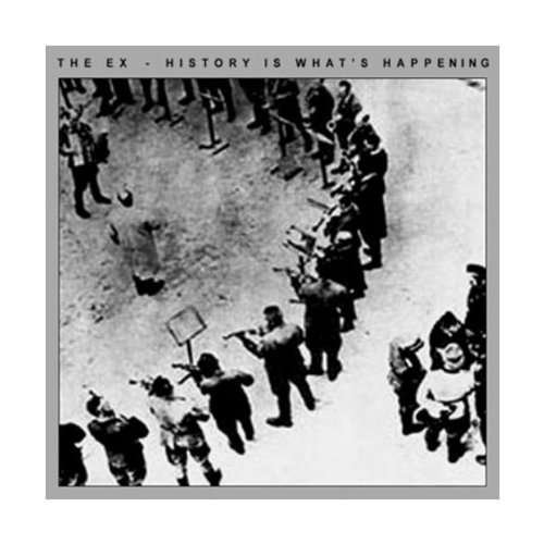 Cover for Ex · History Is What's Happeni (CD) (1996)