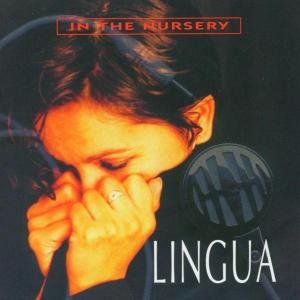 Cover for In The Nursery · Lingua (CD) (2023)