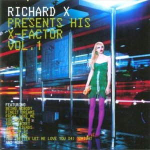 Cover for Richard X · Present His X-factor Vol. 1 (CD) (2005)