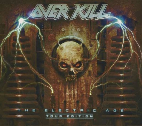 Cover for Overkill · Electric Age - Tour Edition (CD) [Tour edition] (2013)