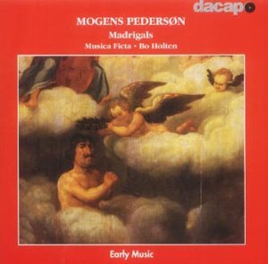 Cover for Pederson / Musica Ficta Ensemble / Holten · Madrigals (CD) (2003)