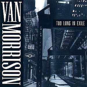 Cover for Van Morrison · Too Long in Exile (CD) (1993)