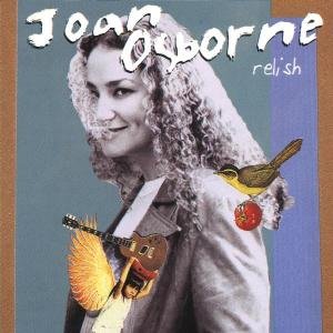 Joan Osborne - Relish - Osborne Joan - Musik - ROCK - 0731452669926 - 30 september 1999