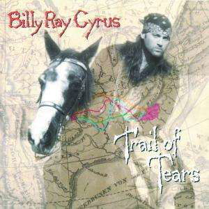 Trail of Tears - Billy Ray Circus - Musik - POLYGRAM - 0731453282926 - 13. december 1901